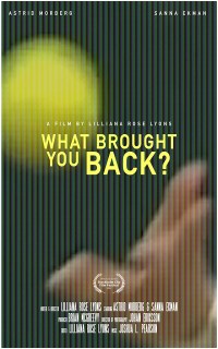 What Brought You Back?
