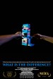What is the Difference?