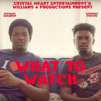 What to Watch