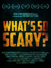 What's So Scary?