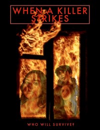 When a Killer Strikes