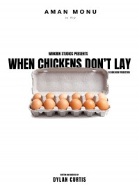 When Chickens Don't Lay