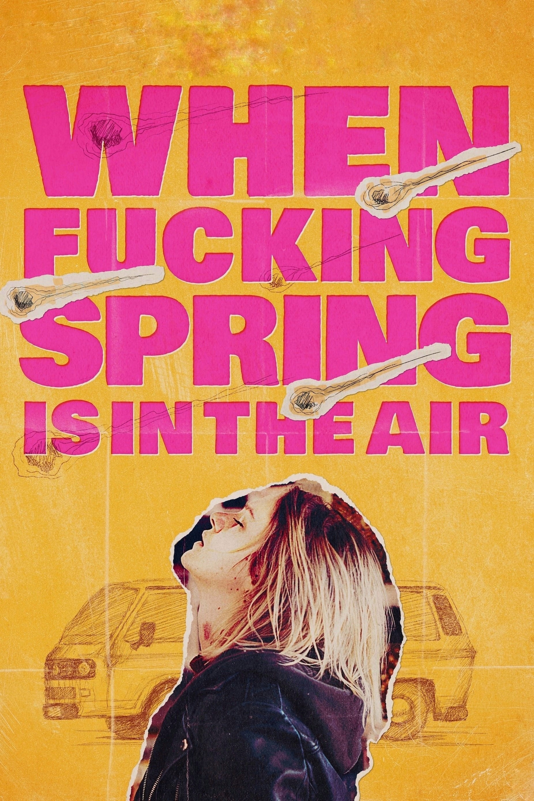 Poster de WHEN FUCKING SPRING IS IN THE AIR