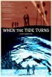 When the Tide Turns