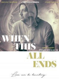 When This All Ends