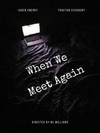 When We Meet Again
