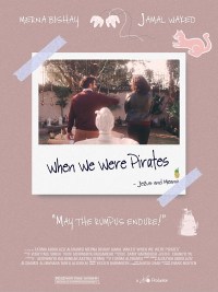 When We Were Pirates