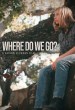 Where Do We Go?