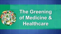 Where Healthcare & The Environment Intersect