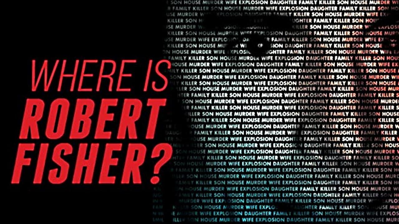 Foto de WHERE IS ROBERT FISHER?