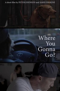 Where You Gonna Go?
