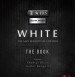 White- The Man Beyond the Uniform