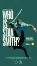 Who Is Stan Smith?