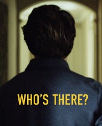 Who's There