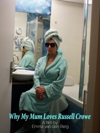 Película Why My Mum Loves Russell Crowe
