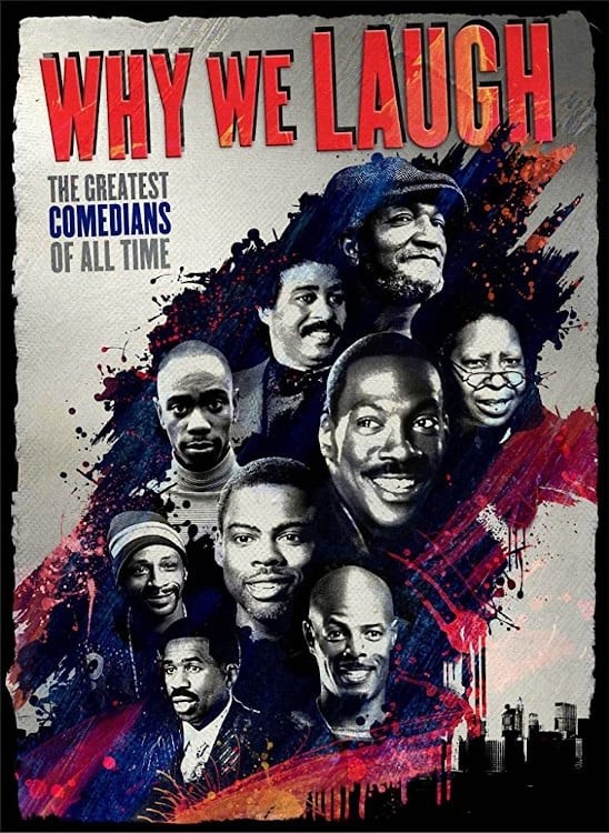 Poster de WHY WE LAUGH: BLACK COMEDIANS ON BLACK COMEDY en inglés