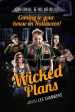 Wicked Plans