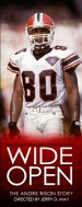 Wide Open: The Andre Rison Story