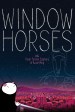 Window Horses