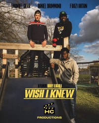 Wish I Knew