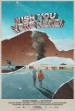 Wish You Were Here!
