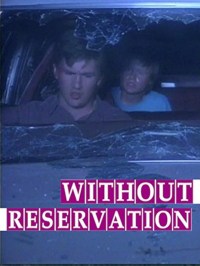 Without Reservation