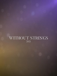 Without Strings