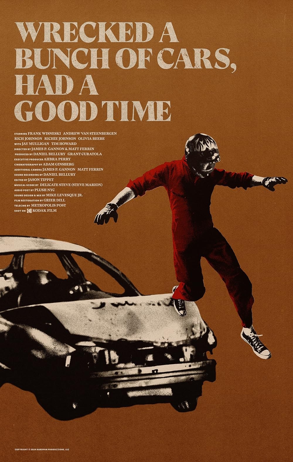 Poster de WRECKED A BUNCH OF CARS, HAD A GOOD TIME