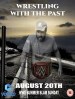 Wrestling with the Past