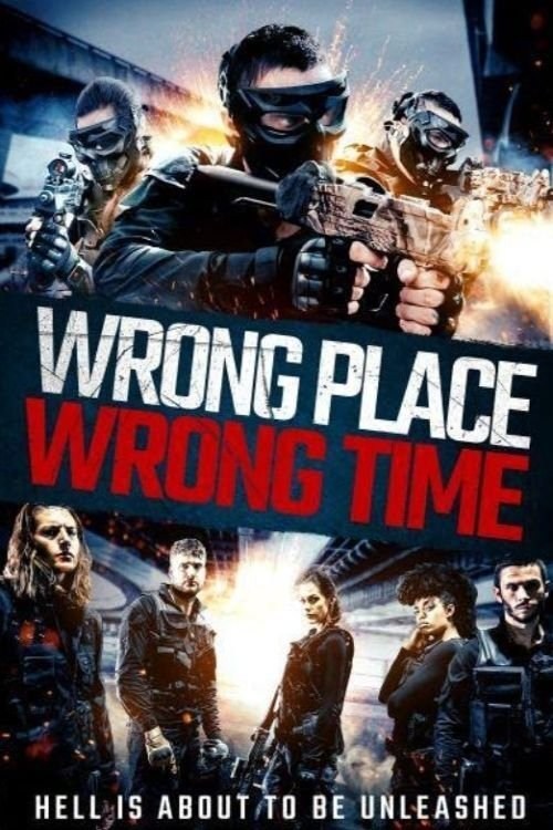 Poster de WRONG PLACE, WRONG TIME en inglés