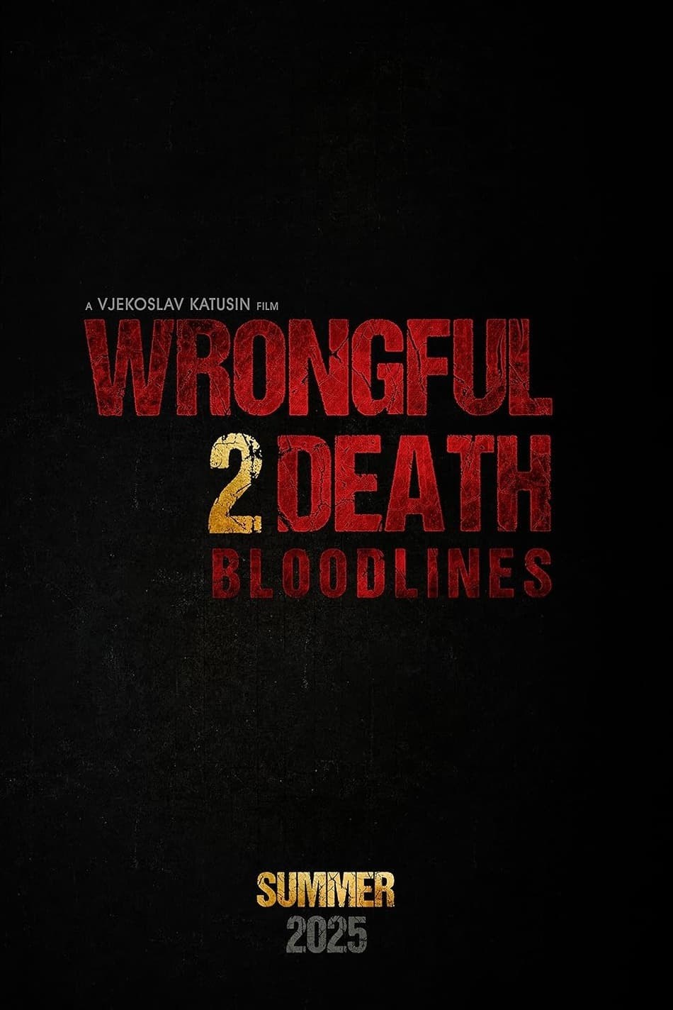Poster de WRONGFUL DEATH 2: BLOODLINES en inglés