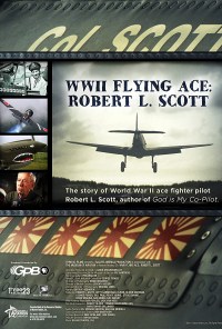 WWII Flying Ace: Robert L. Scott