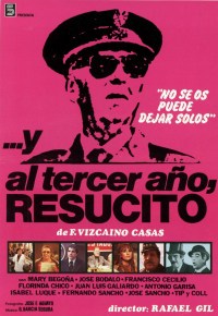 Y al tercer año, resucitó