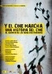 Y el cine marcha