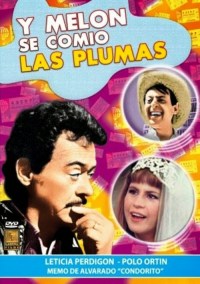 ...Y Melon se comio las plumas