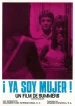 ¡Ya soy mujer!