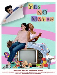 Yes, No, Maybe