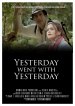 Yesterday Went with Yesterday