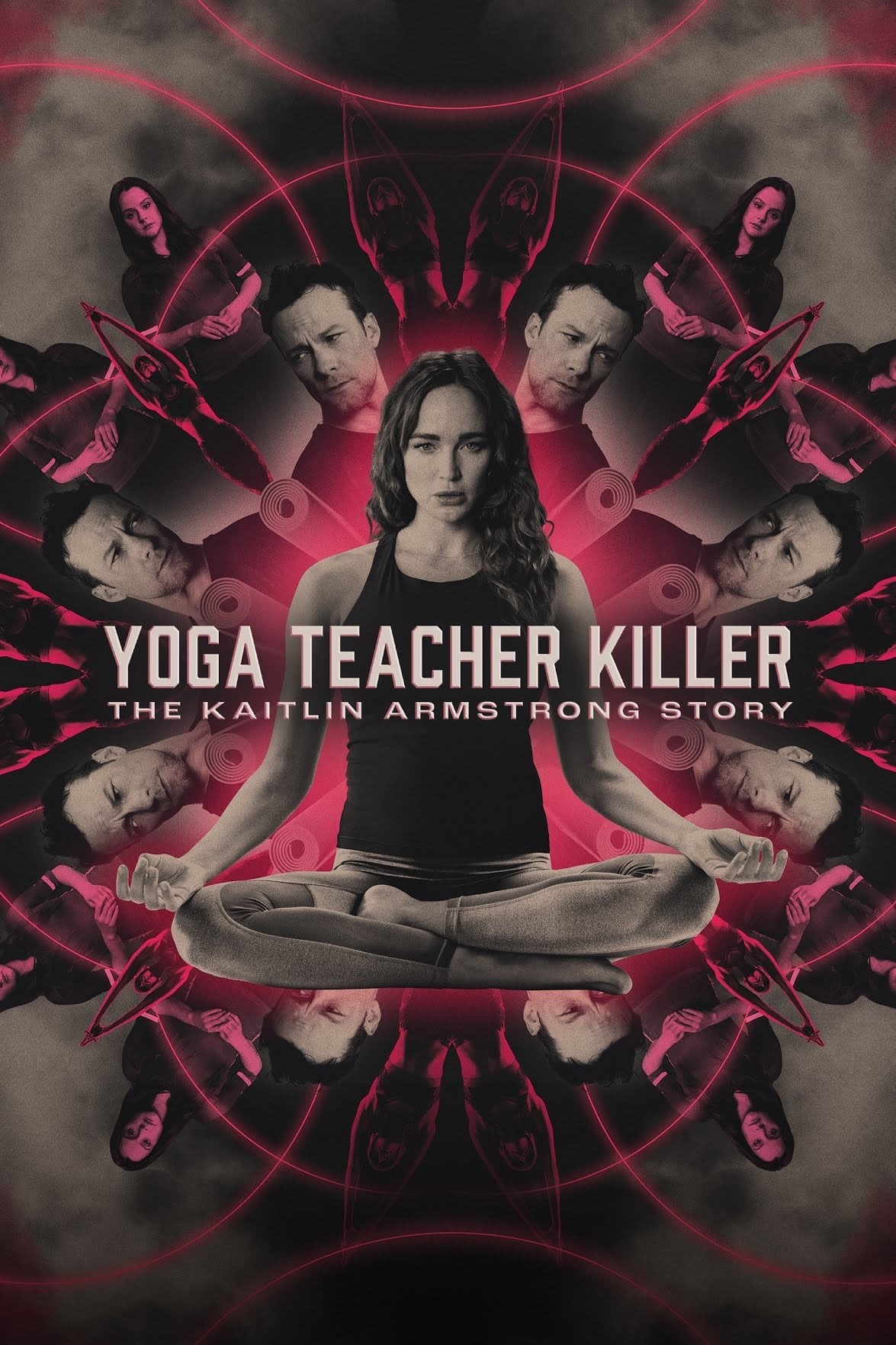 Poster de YOGA TEACHER KILLER: THE KAITLIN ARMSTRONG STORY