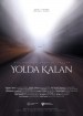 Yolda Kalan