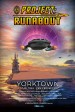 Yorktown - A Project Runabout Film