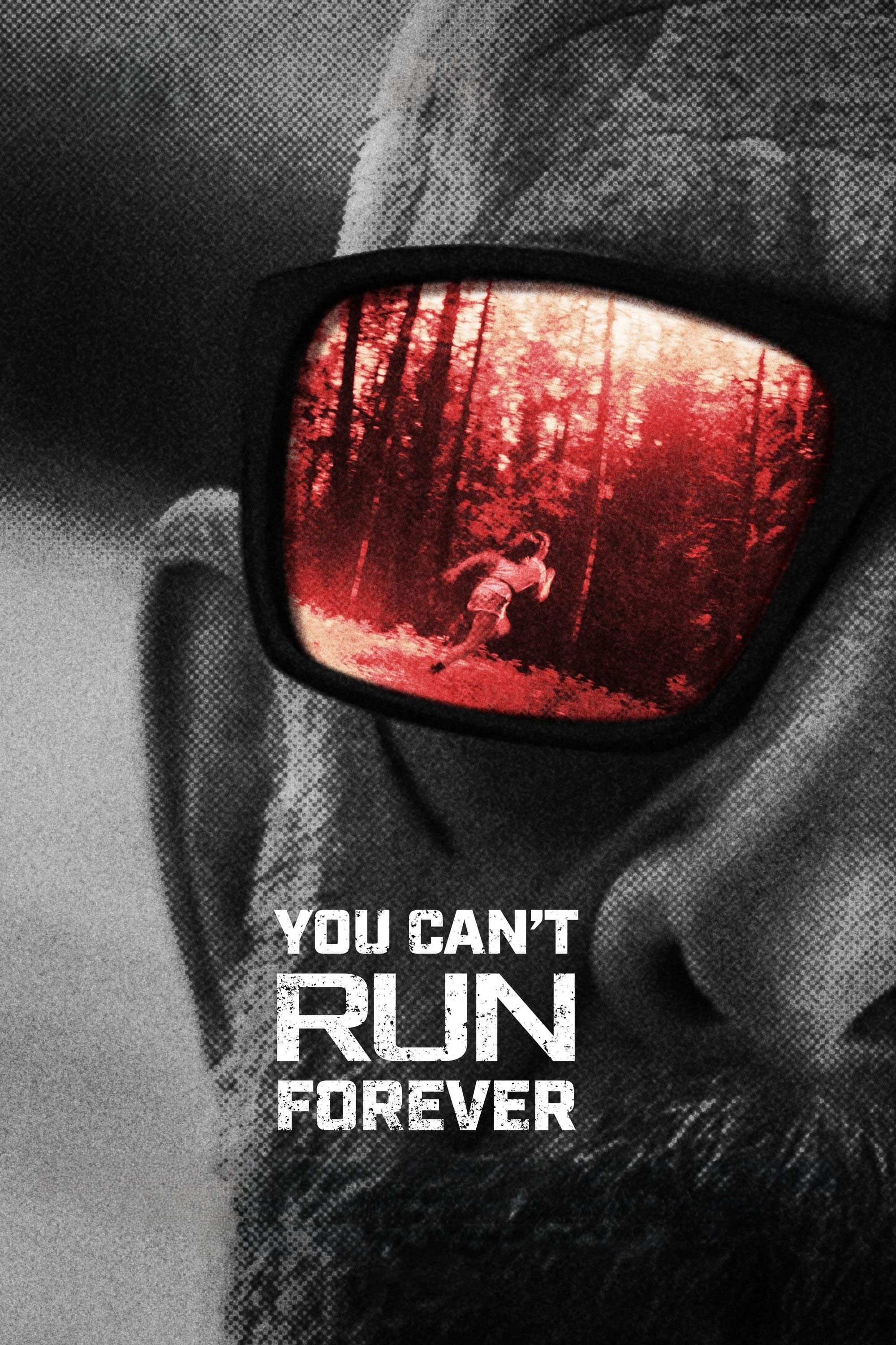 Poster de YOU CAN'T RUN FOREVER en inglés