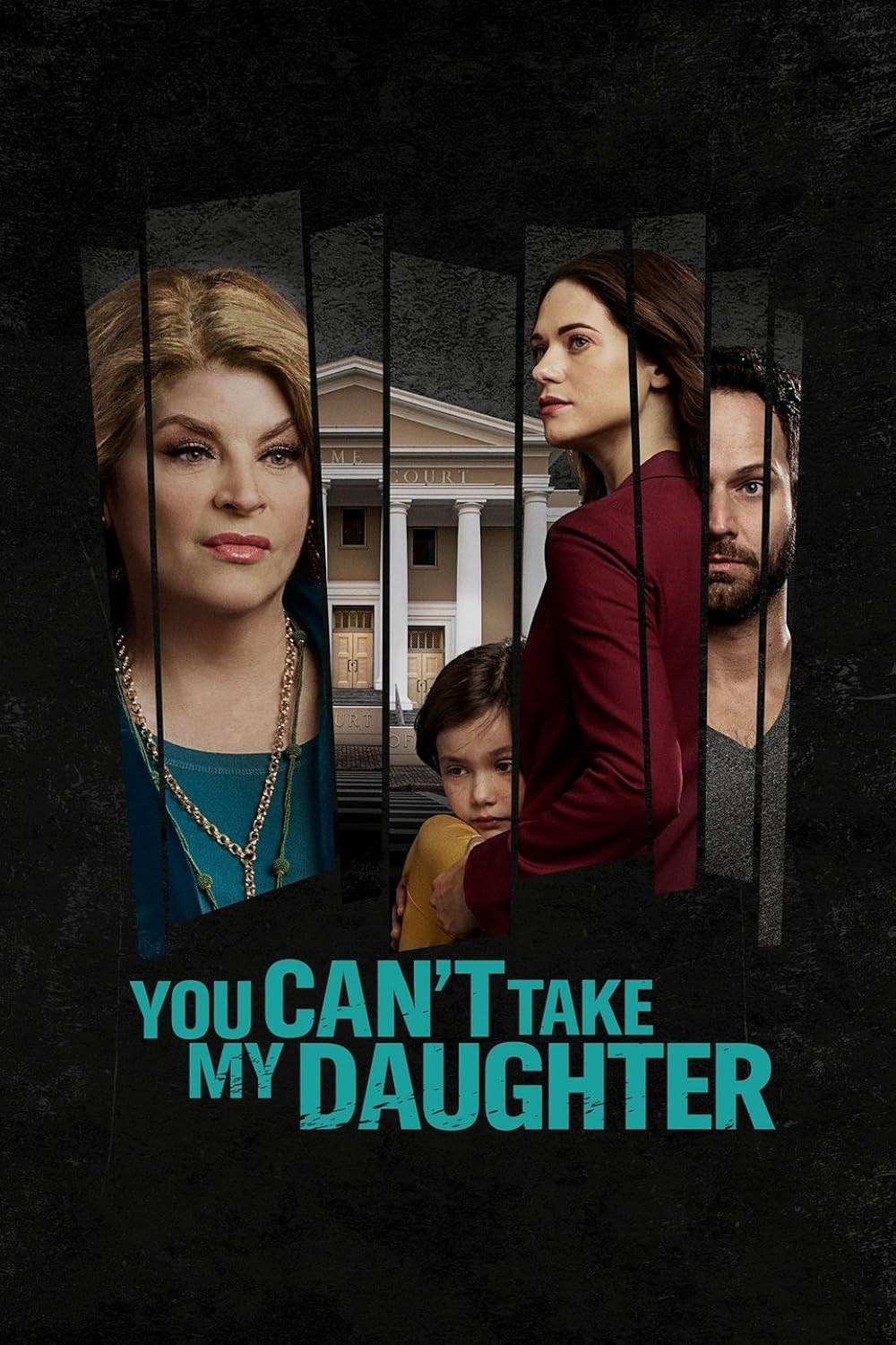 Poster de YOU CAN'T TAKE MY DAUGHTER