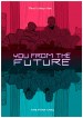 You from the Future