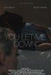 You Let Me Down