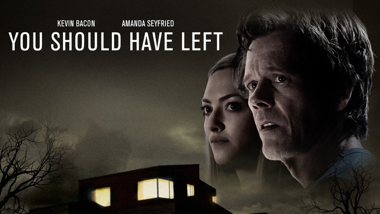 Foto de YOU SHOULD HAVE LEFT