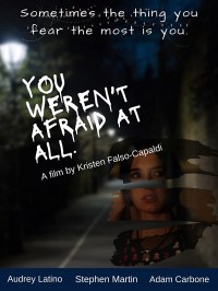 You Weren't Afraid at All