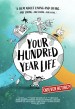 Your Hundred Year Life