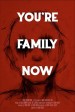 You're Family Now