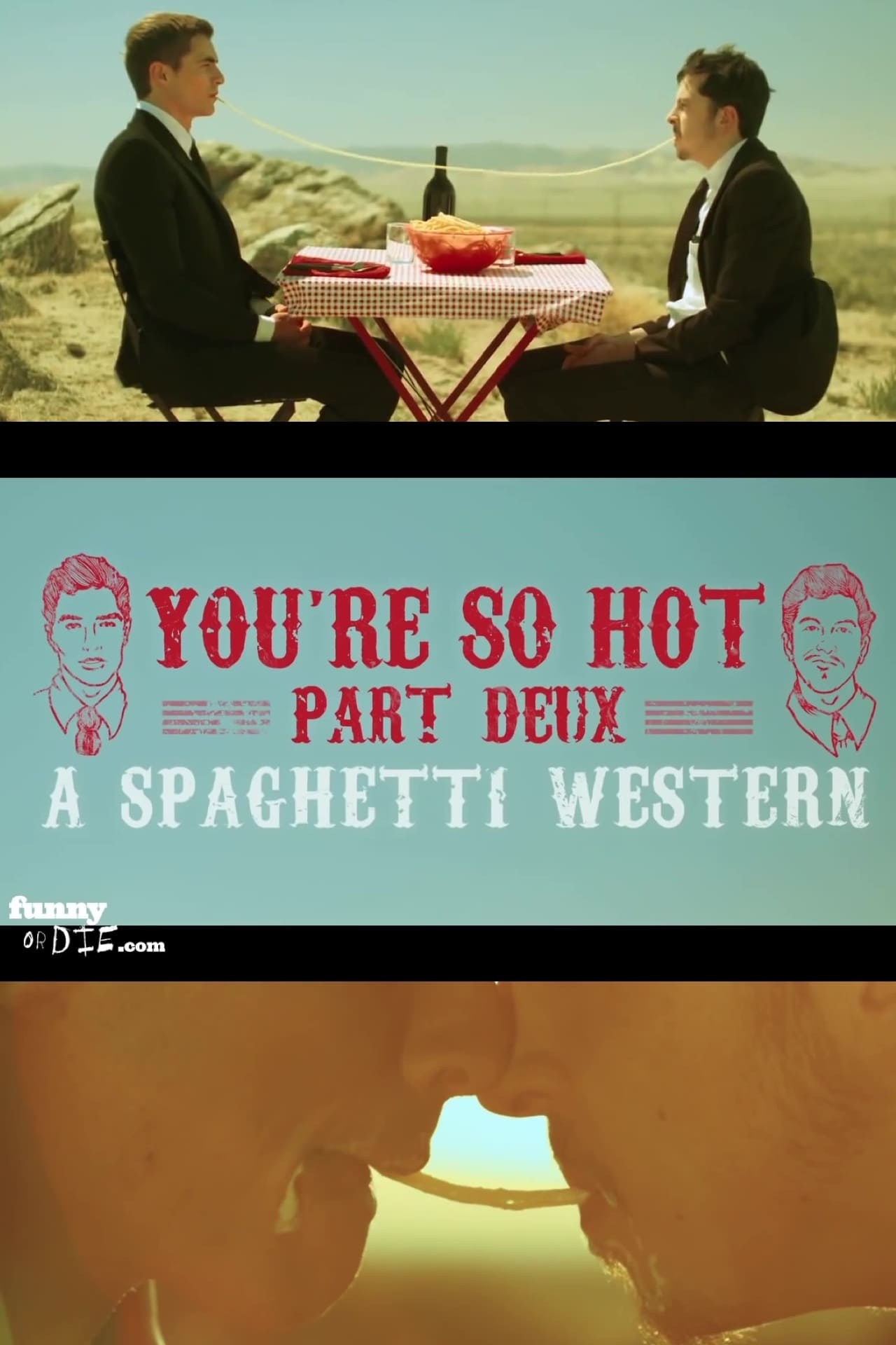 Poster de YOU'RE SO HOT: PART DEUX WITH DAVE FRANCO & CHRIS MINTZ en inglés